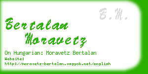 bertalan moravetz business card